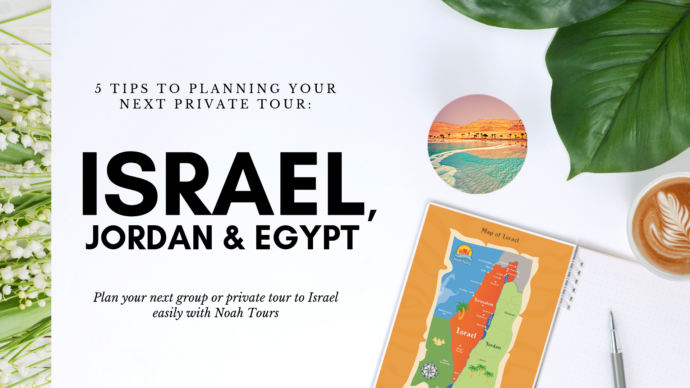 How to Plan Your Perfect Israel Tour